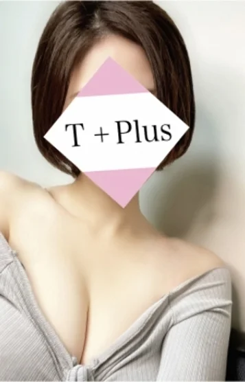 T+Plus (ティープラス) 新宿「岩佐