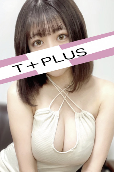 森あかり♦︎｜新宿メンズエステ T+Plus ～ティープラス～｜新宿御苑・新宿三丁目｜週刊エステ